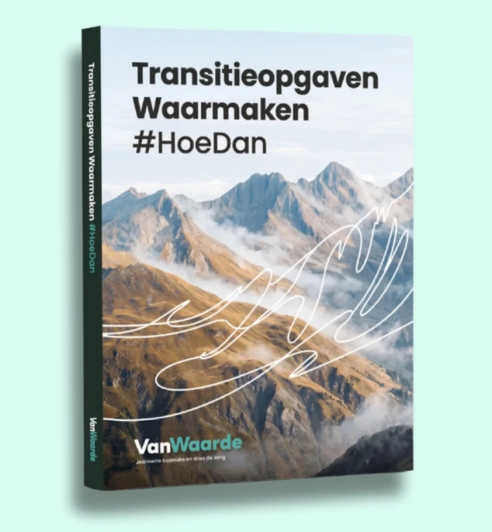 Boek: Transitieopgaven Waarmaken #HoeDan